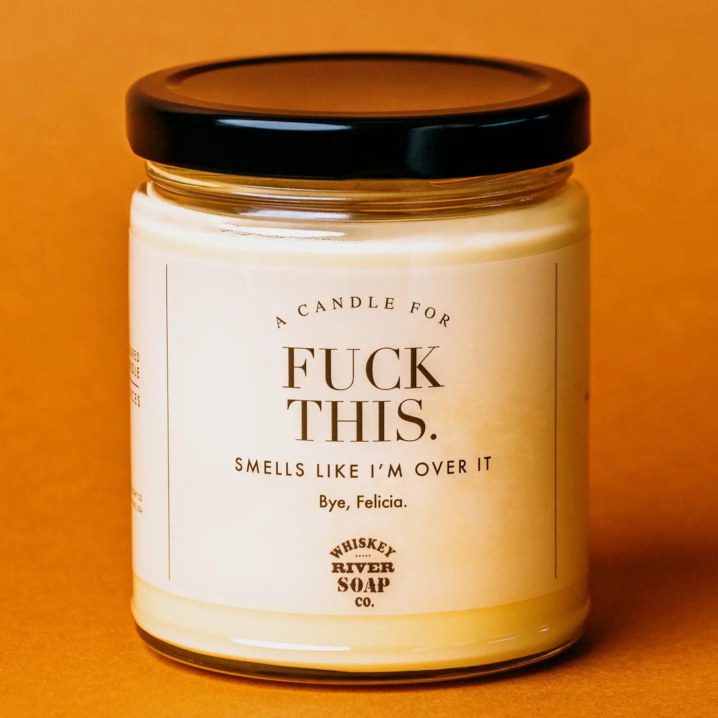 F&*! This Candle
